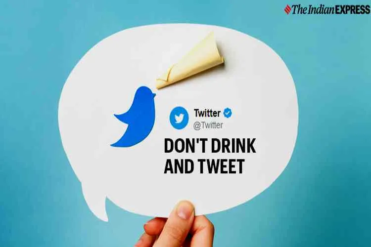 twitter, twitter's don't drink and tweet, டுவிட்டர், மது அருந்திவிட்டு டுவிட் செய்யாதீர், மது அருந்திவிட்டு வாகனம் ஓட்டாதீர், twitter tweets, trending, Tamil indian express news, twitters trending, globally twitters trending