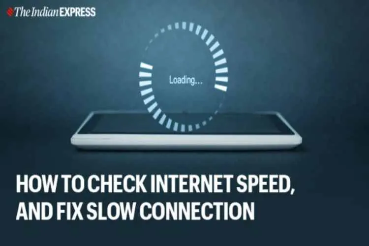 slow internet connection, internet connection slow, slow wifi connection, how to check slow internet speed, internet speed, how to fix slow internet connection, work from home
