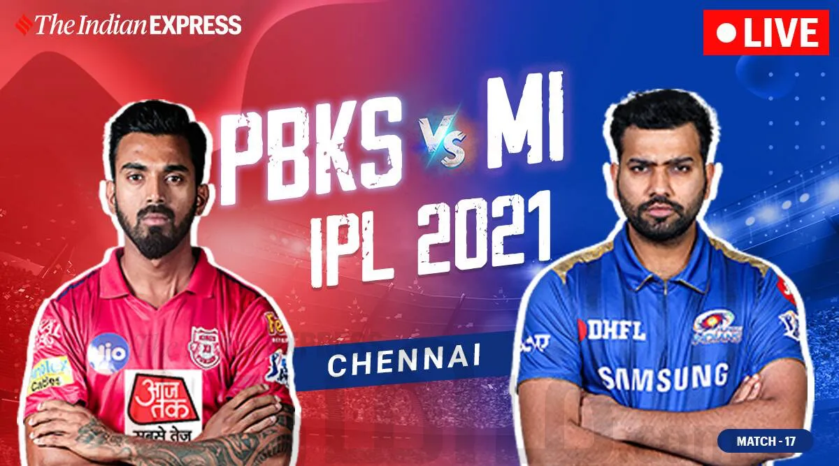 IPL 2021 live updates: PBKS vs MI live online