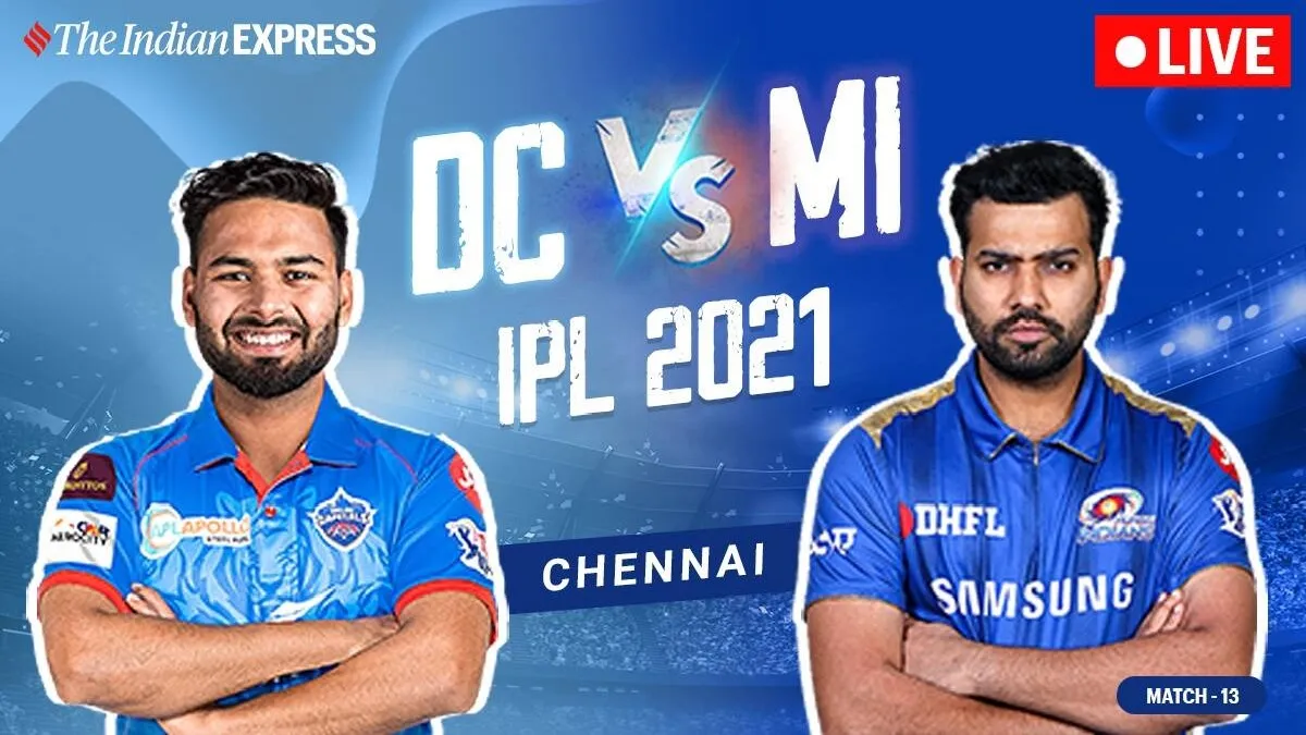 IPL 2021 live updates: DC vs MI live