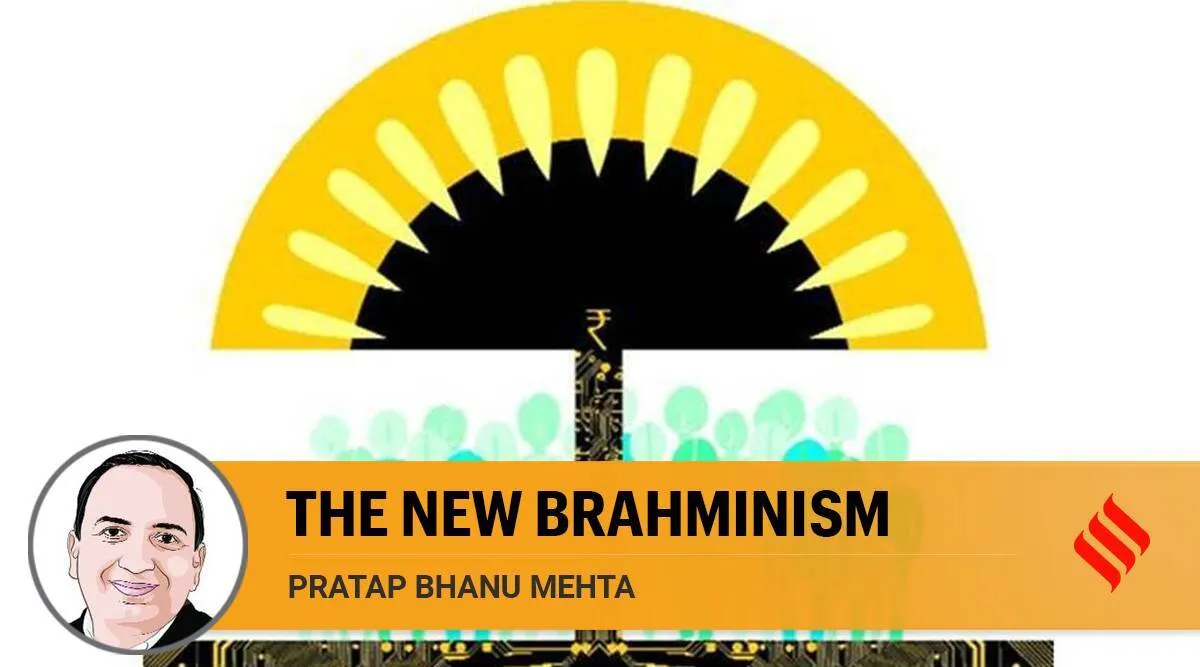 little farce of Brahmin welfare schemes, Pratap Bhanu Mehta, பிராமணர்கள் நலத்திட்டம், பிராமணியம், சமூகநீதி, பிரதாப் பானு மேத்தா, social justice, the new brahminism, caste politics