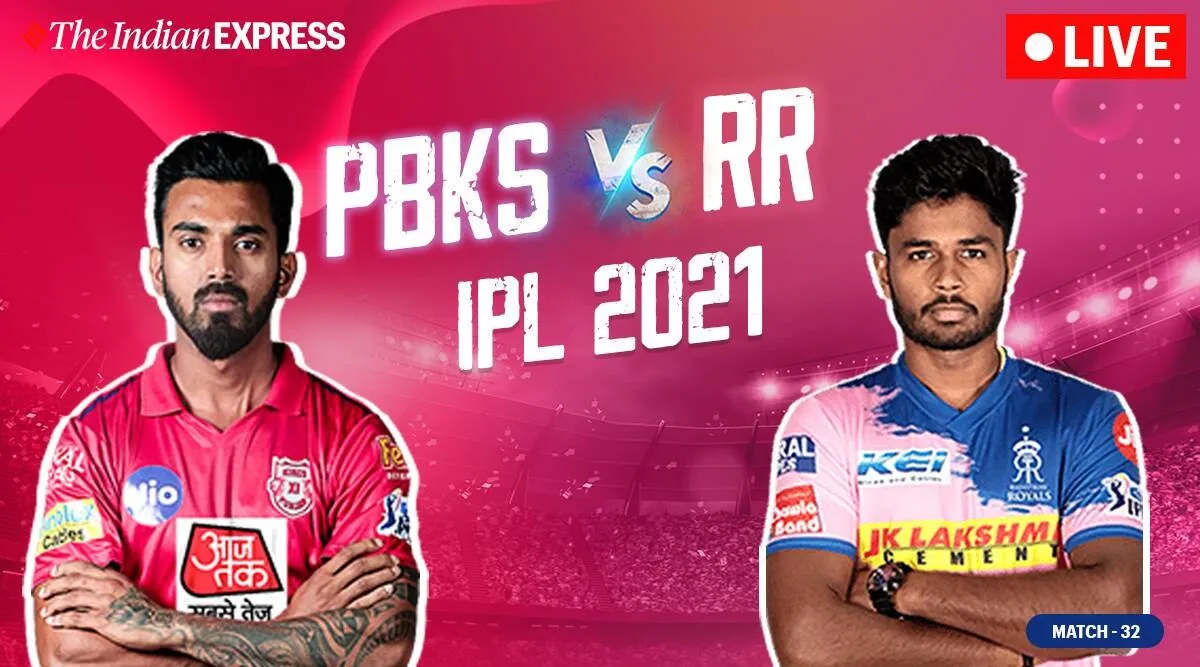 IPL 2021 Tamil News: PBKS vs RR live score updates