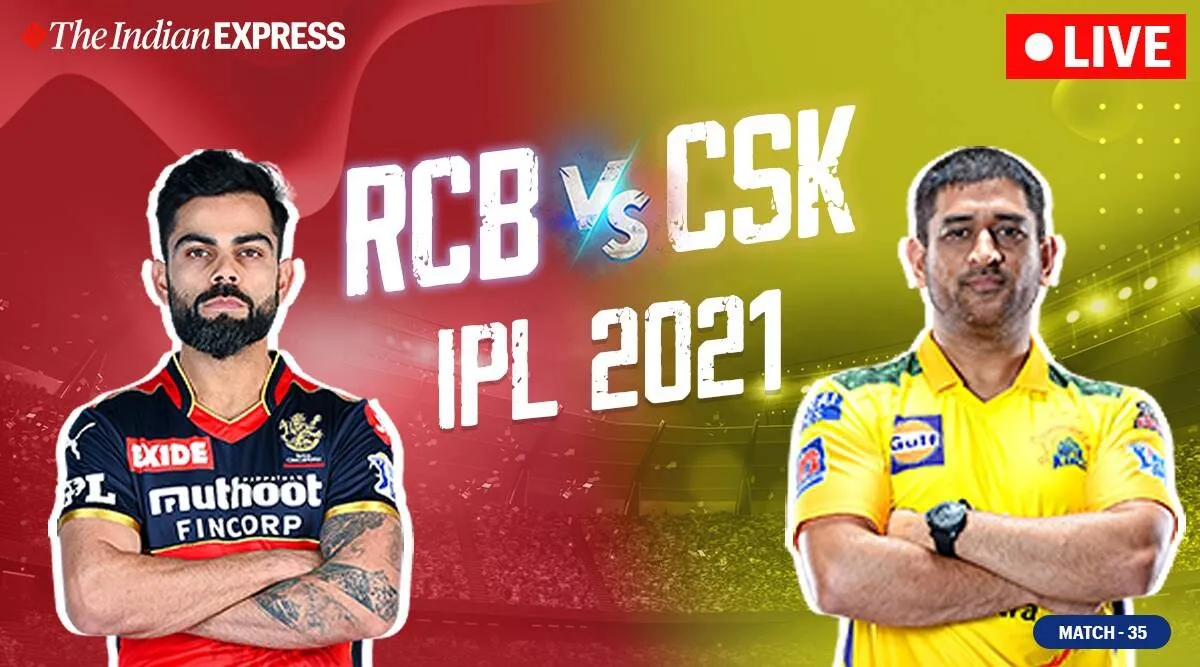 IPL 2021 Tamil News: RCB vs CSK live score, updates and match highlights