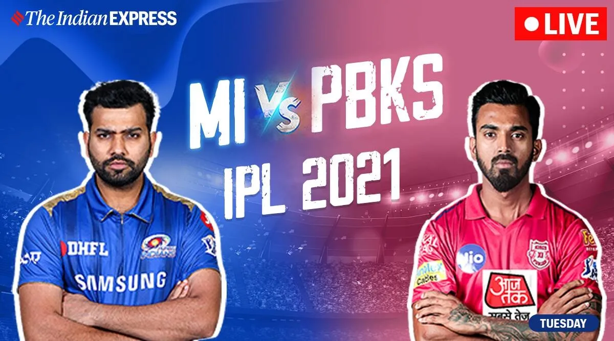 IPL 2021 match LIVE Updates: MI vs PBKS live score and match highlights in Tamil