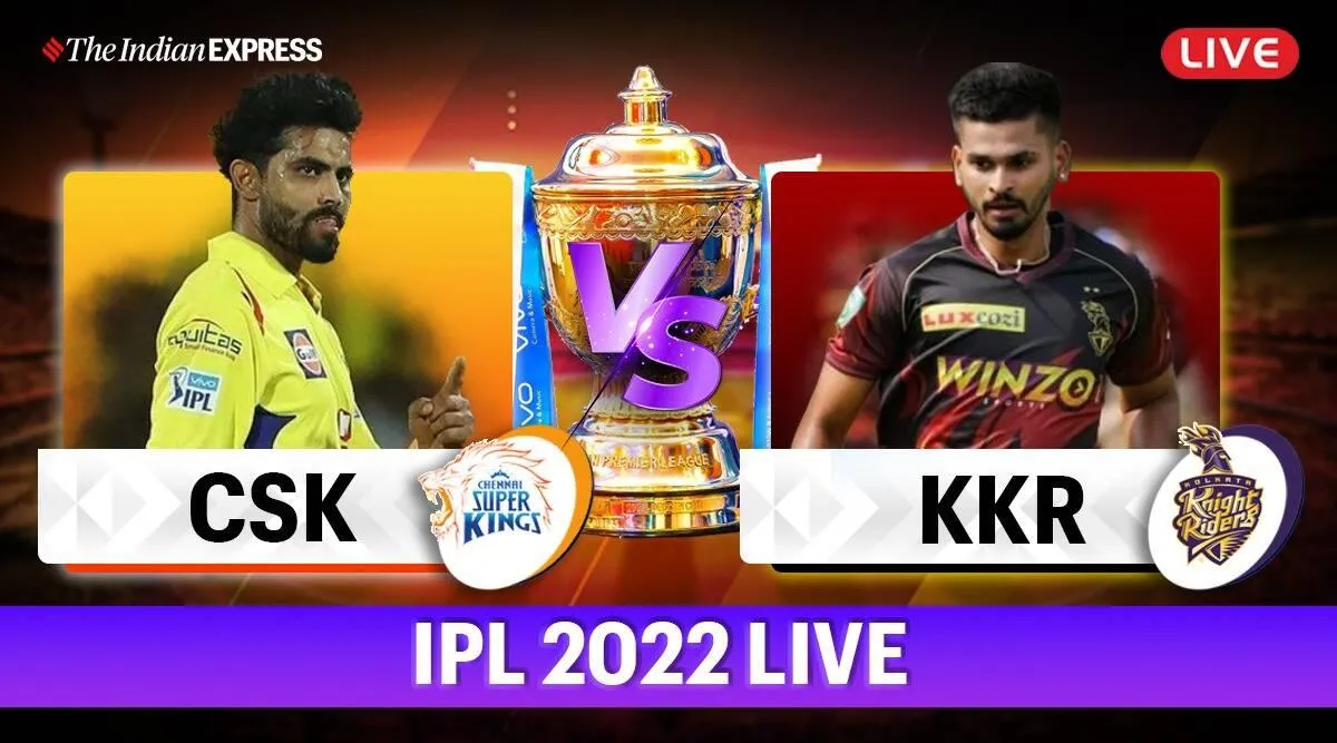 IPL 2022 Tamil News: CSK vs KKR live score
