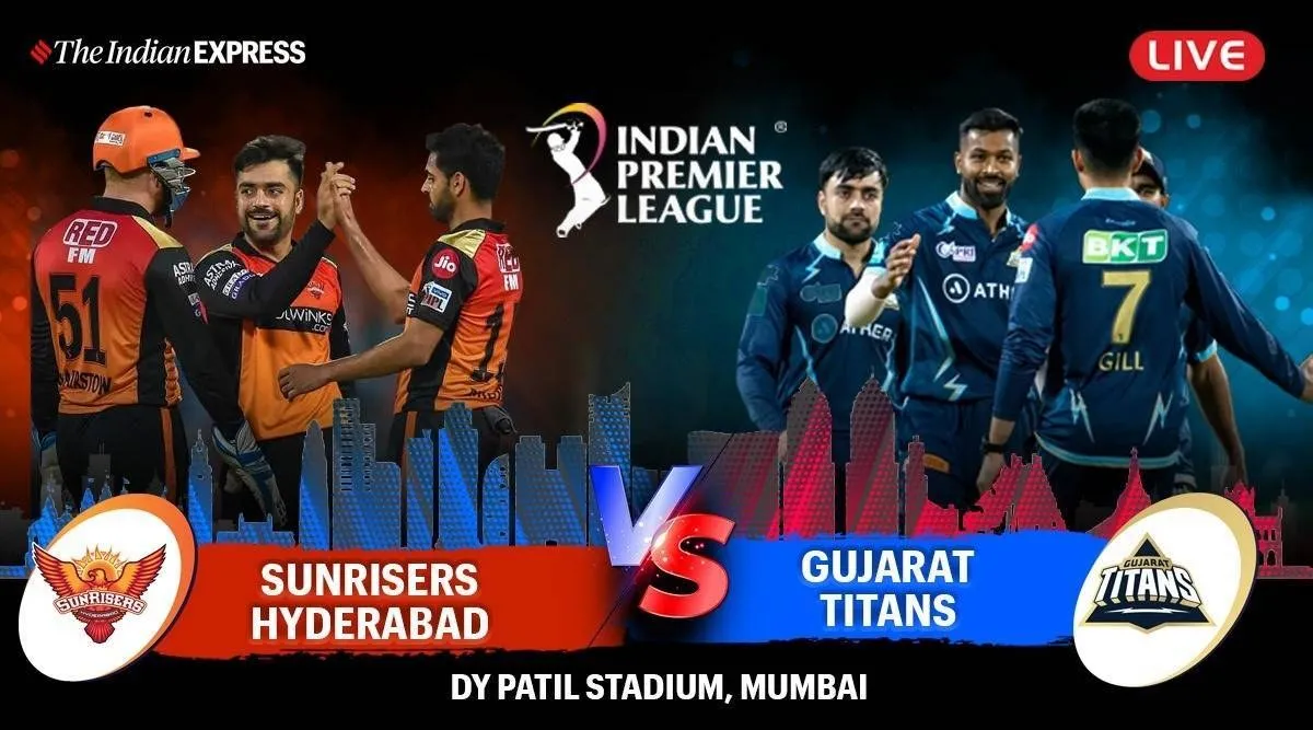 IPL 2022 SRH vs GT LIVE score streaming online