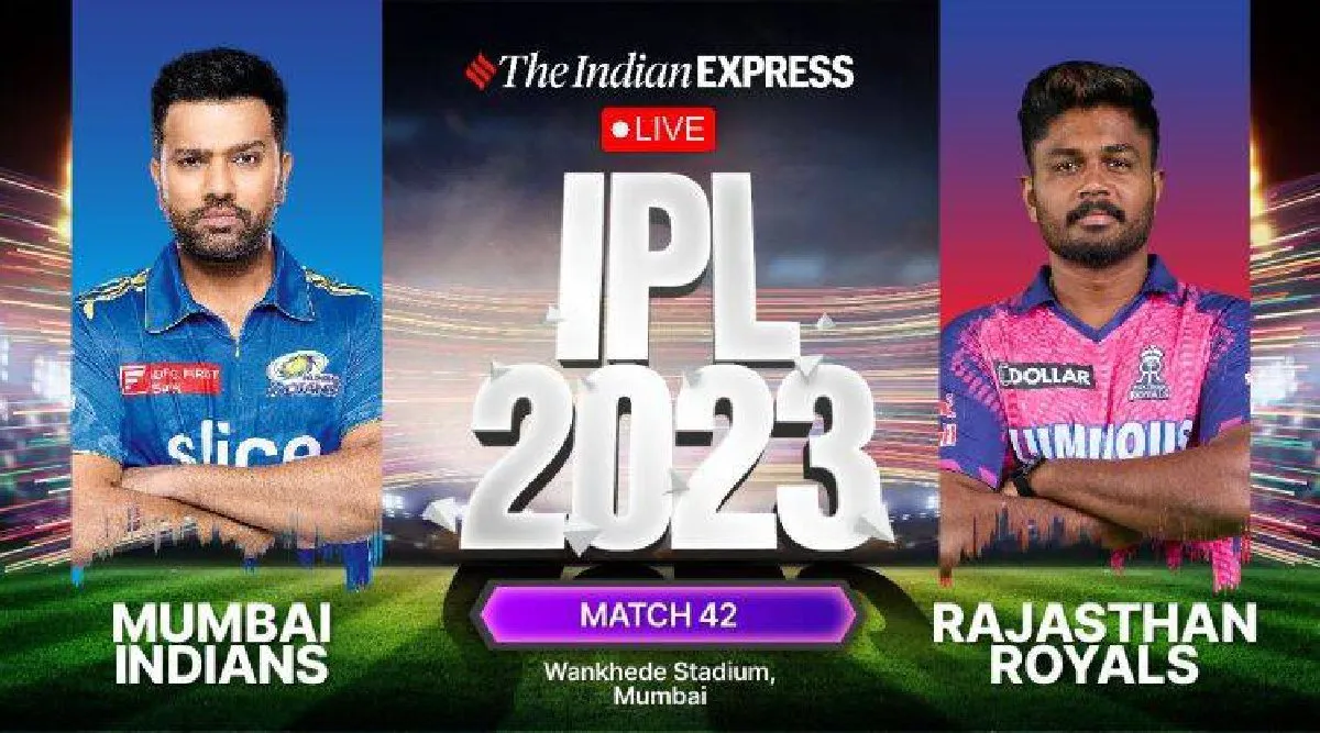 MI vs RR Live Score | IPL 2023 | Mumbai vs Rajasthan Live Score