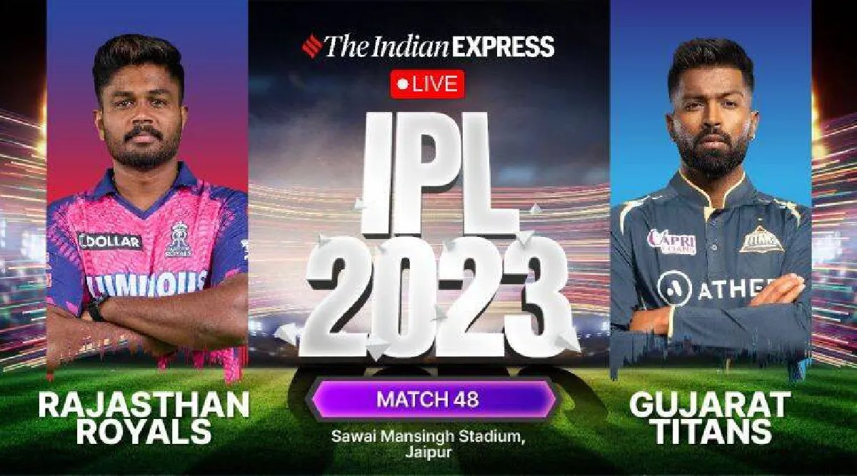 rr vs gt live score | ipl 2023 live score | Rajasthan vs Gujarat Score