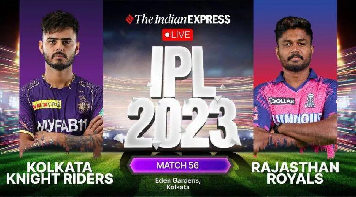 KKR vs RR Live Score | Kolkata vs Rajasthan Live Score | IPL 2023 Score