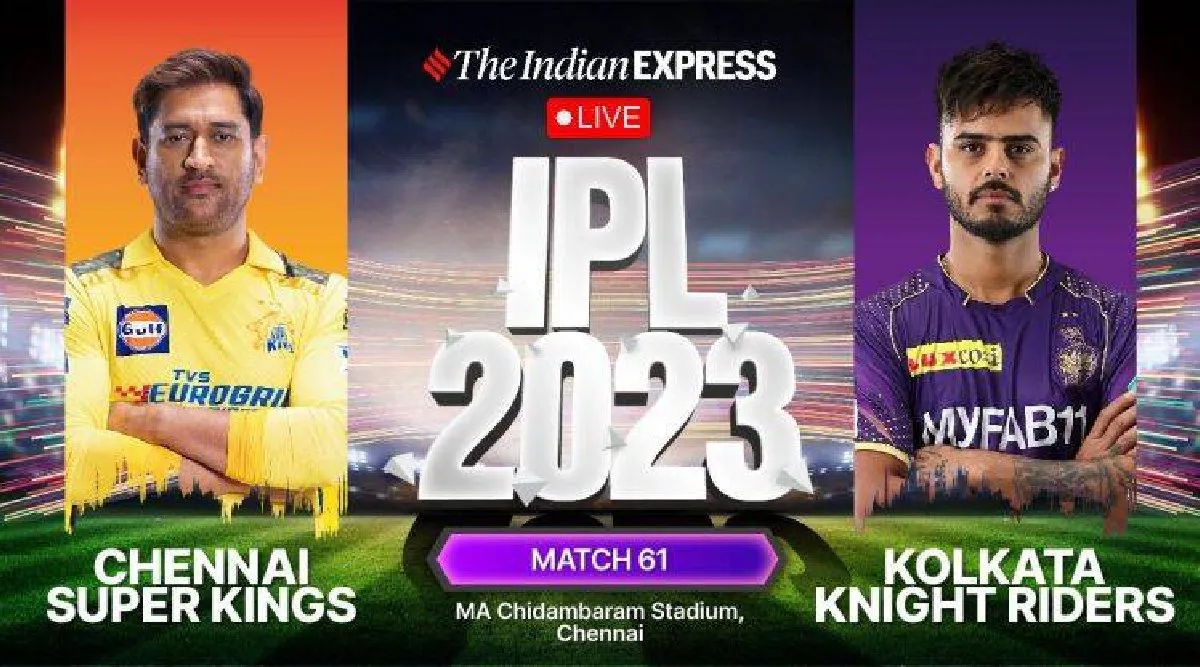 IPL 2023 Live Score | CSK vs KKR Live Score | Chennai vs Kolkata Live Score
