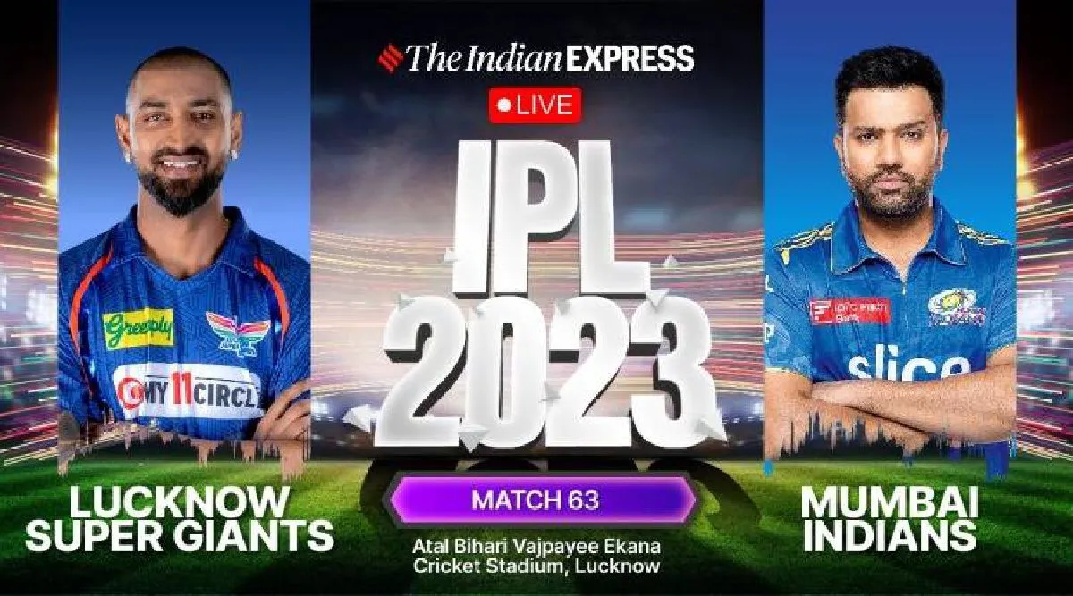 LSG vs MI Live Score | IPL 2023 Live Score | Lucknow vs Mumbai Live Score